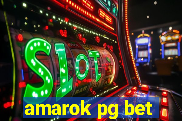 amarok pg bet